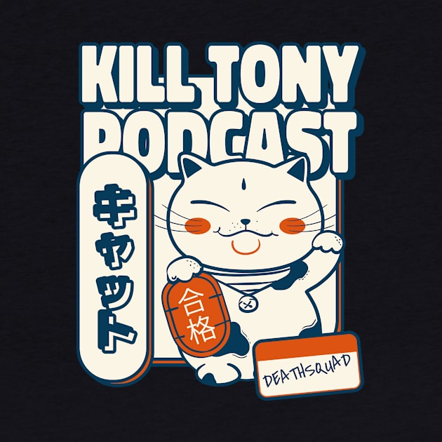 Kill Tony Comedy Cat by TeeTrendz